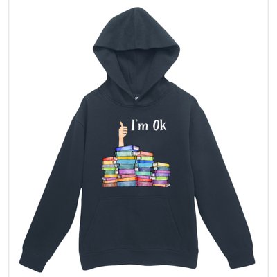 Reading Book Lovers Im Ok National Book Lovers Day Urban Pullover Hoodie