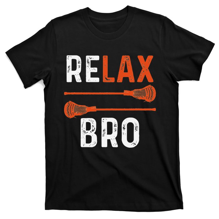 Relax Bro Lacrosse Sports Team Game T-Shirt