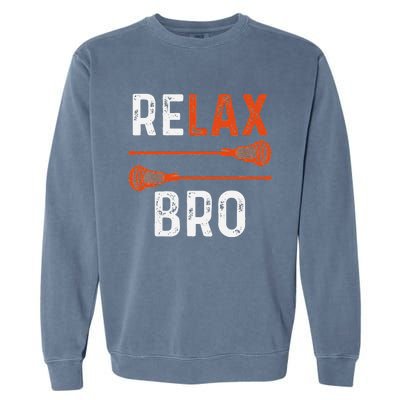 Relax Bro Lacrosse Sports Team Game Garment-Dyed Sweatshirt