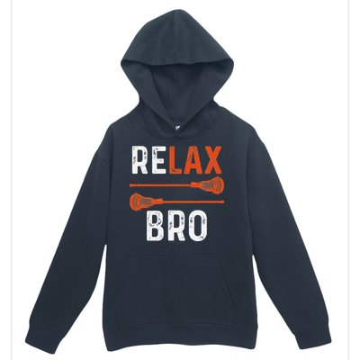 Relax Bro Lacrosse Sports Team Game Urban Pullover Hoodie