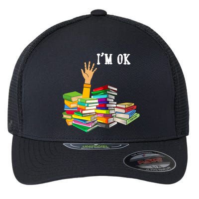 Reading Book Lovers Im Ok National Book Lovers Day Flexfit Unipanel Trucker Cap