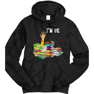 Reading Book Lovers Im Ok National Book Lovers Day Tie Dye Hoodie