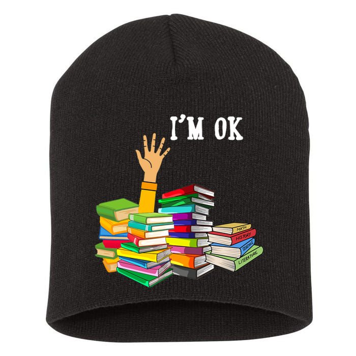 Reading Book Lovers Im Ok National Book Lovers Day Short Acrylic Beanie