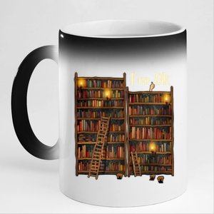 Reading Book Lovers I'm Ok National Book Lovers Day Gift 11oz Black Color Changing Mug