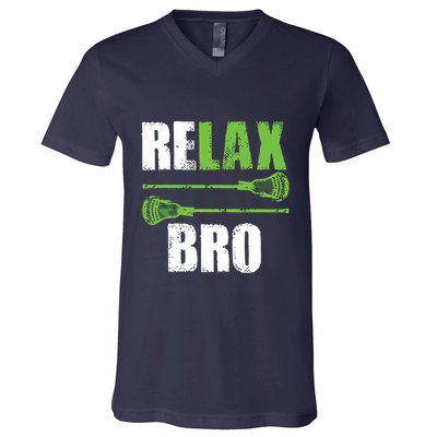 Relax Bro Lacrosse Sports Team Game V-Neck T-Shirt