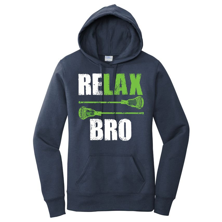 Relax Bro Lacrosse Sports Team Game Women's Pullover Hoodie