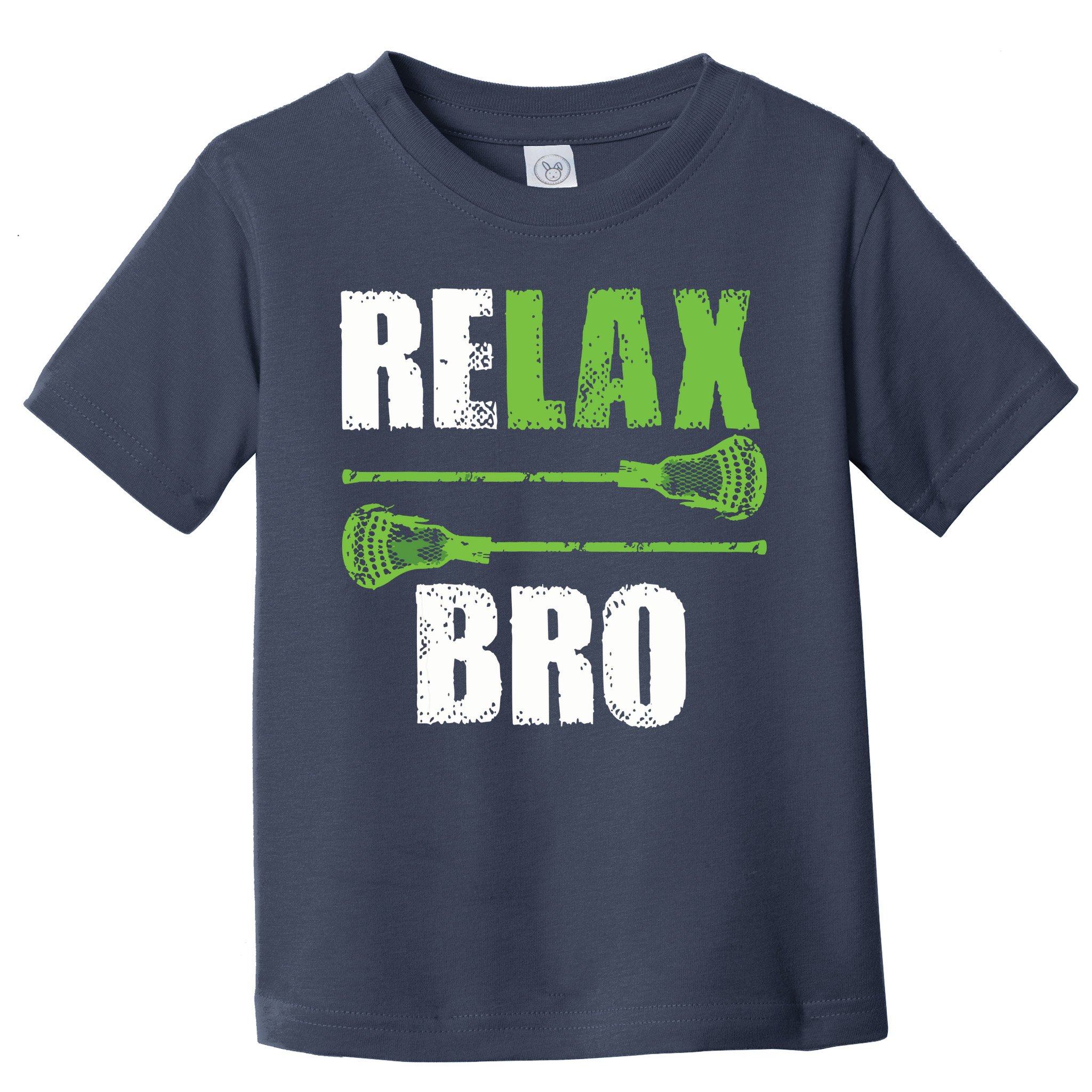 Relax Bro Lacrosse Sports Team Game Toddler T-Shirt