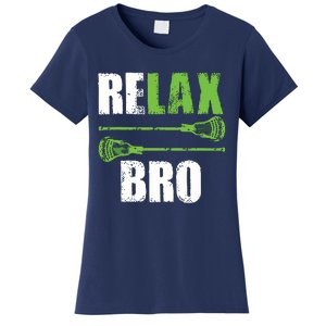 Relax Bro Lacrosse Sports Team Game Women's T-Shirt