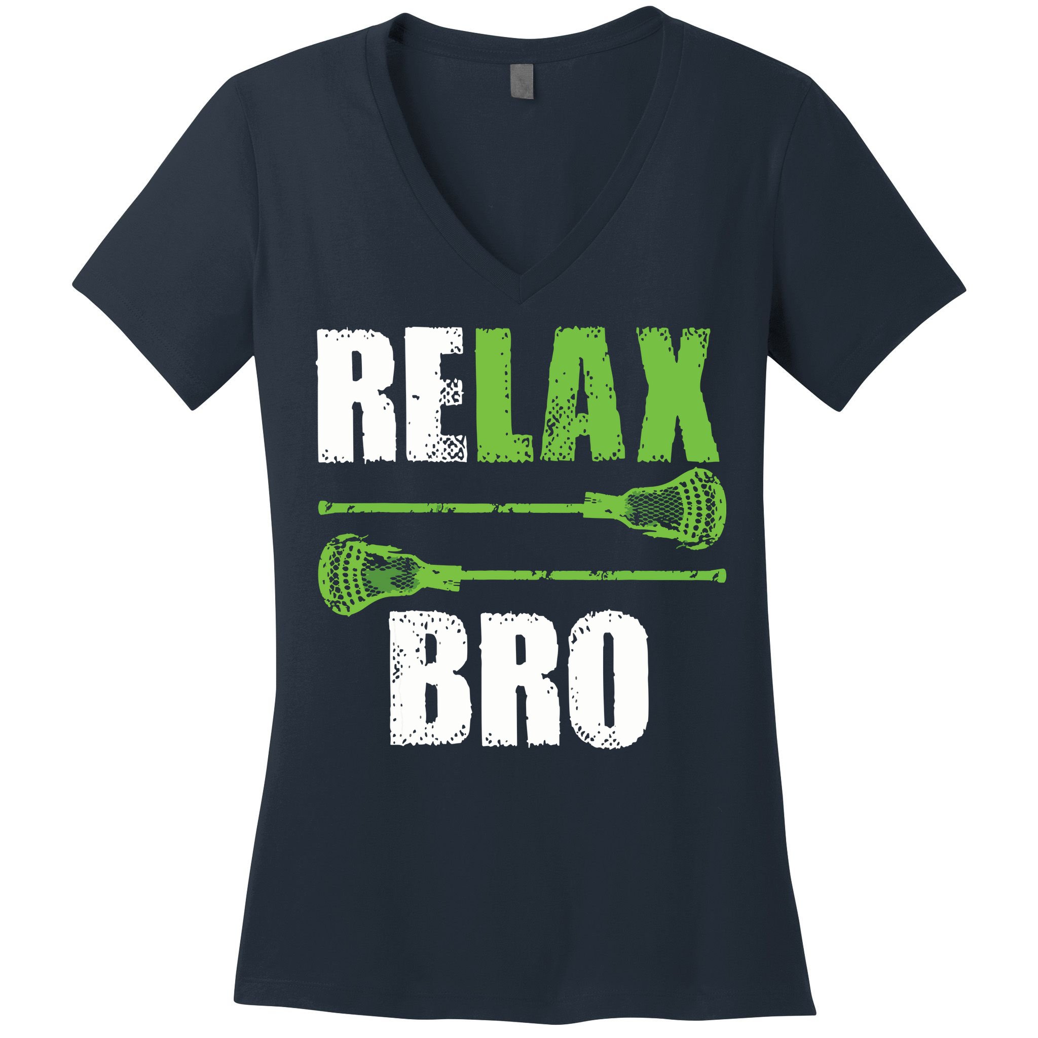 Relax Bro Lacrosse Sports Team Game Women's V-Neck T-Shirt