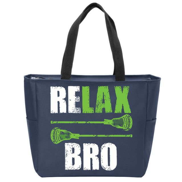 Relax Bro Lacrosse Sports Team Game Zip Tote Bag