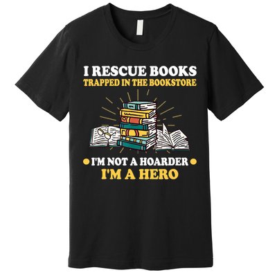Reading Books Library Student Teacher Book Store Premium T-Shirt