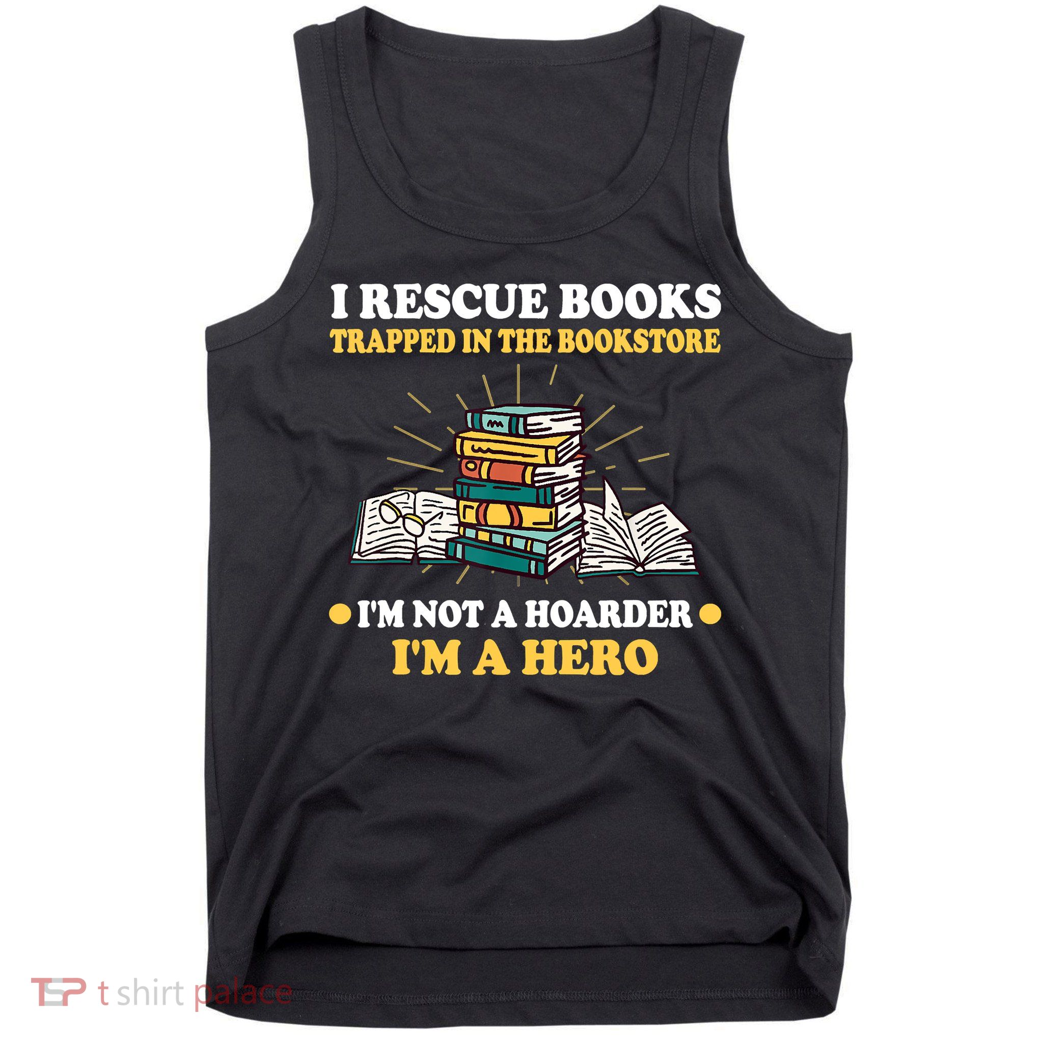 Reading Books Library Student Teacher Book Store Tank Top