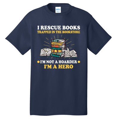 Reading Books Library Student Teacher Book Store Tall T-Shirt