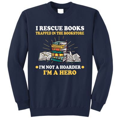 Reading Books Library Student Teacher Book Store Tall Sweatshirt