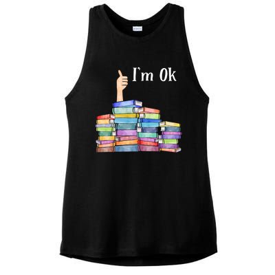 Reading Book Lovers I'm Ok National Book Lovers Day Gift Ladies PosiCharge Tri-Blend Wicking Tank