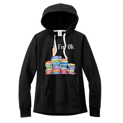 Reading Book Lovers I'm Ok National Book Lovers Day Gift Women's Fleece Hoodie