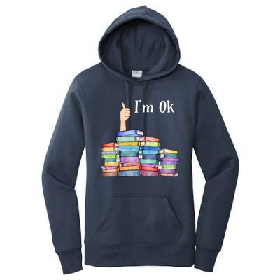 Reading Book Lovers I'm Ok National Book Lovers Day Gift Women's Pullover Hoodie