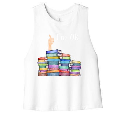 Reading Book Lovers I'm Ok National Book Lovers Day Gift Women's Racerback Cropped Tank