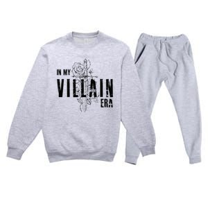 Reading Book Lover Bookish Villain Lover In My Villain Era Premium Crewneck Sweatsuit Set