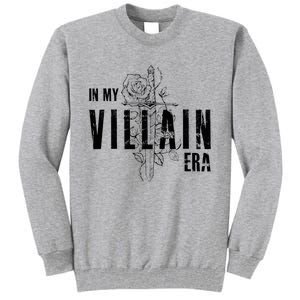 Reading Book Lover Bookish Villain Lover In My Villain Era Tall Sweatshirt