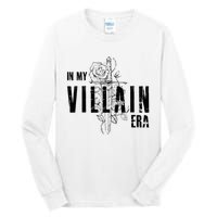 Reading Book Lover Bookish Villain Lover In My Villain Era Tall Long Sleeve T-Shirt