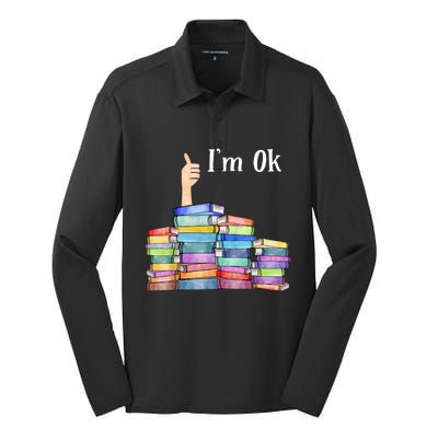 Reading Book Lovers I'm Ok National Book Lovers Day TShirt Silk Touch Performance Long Sleeve Polo