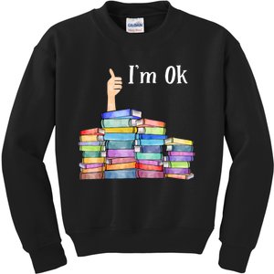 Reading Book Lovers I'm Ok National Book Lovers Day TShirt Kids Sweatshirt