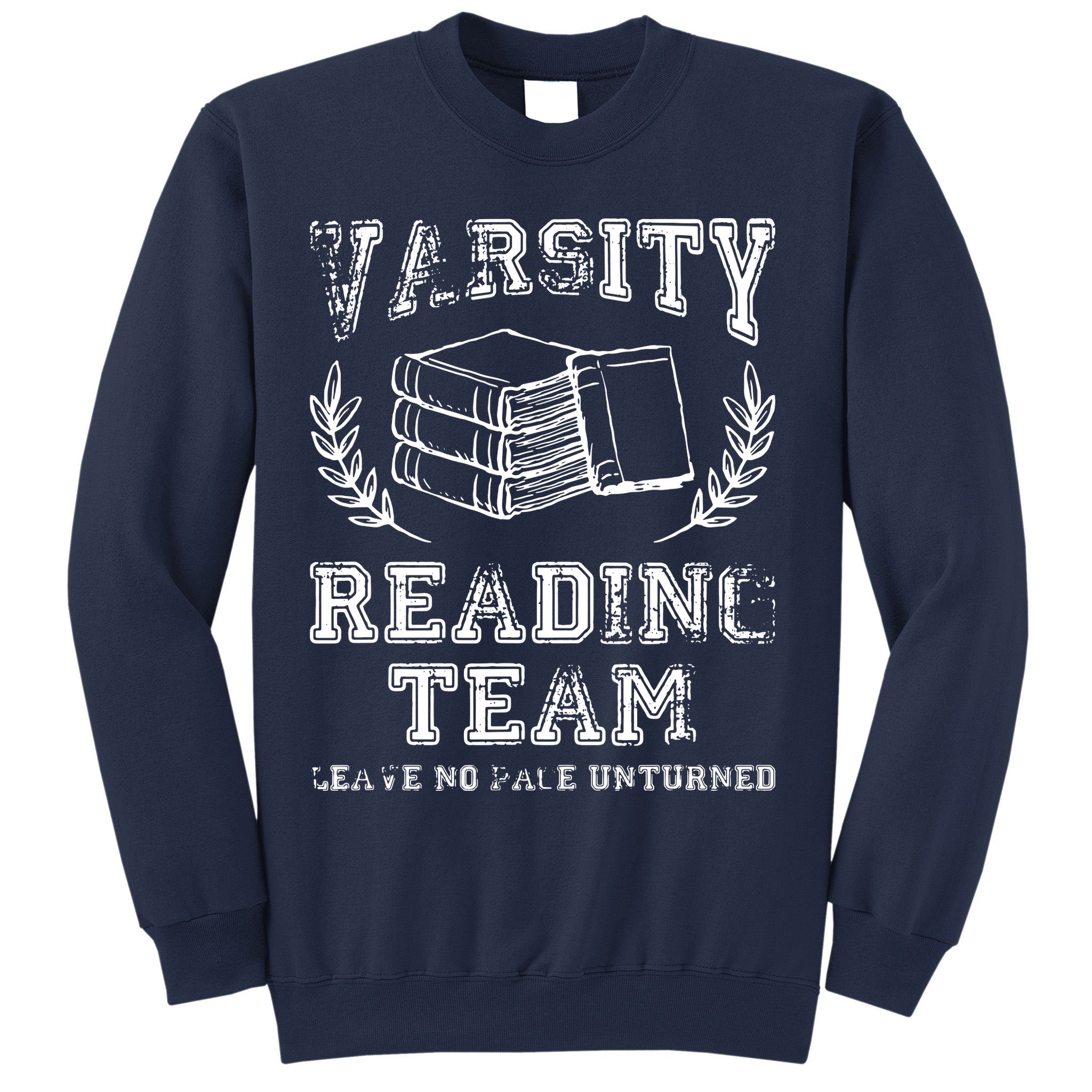 Reader Book Lover Gift Varsity Reading Team Sweatshirt