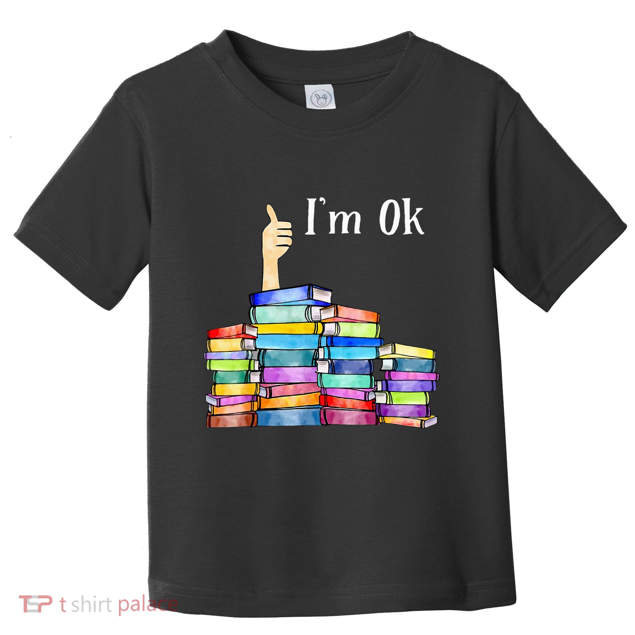 Reading Book Lovers IM Ok National Book Toddler T-Shirt