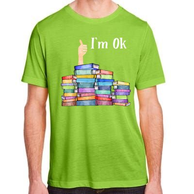 Reading Book Lovers IM Ok National Book Lovers Day Adult ChromaSoft Performance T-Shirt