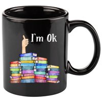 Reading Book Lovers IM Ok National Book Lovers Day 11oz C Handle Ceramic Mug