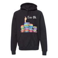 Reading Book Lovers IM Ok National Book Lovers Day Premium Hoodie