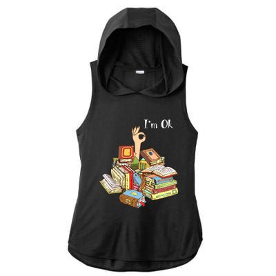 Reading Book Lovers IM Ok National Book Lovers Day Cool Gift Ladies PosiCharge Tri-Blend Wicking Draft Hoodie Tank