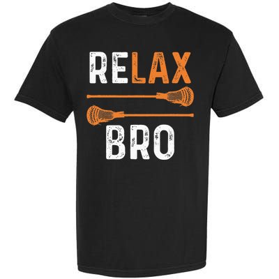 Relax Bro Lacrosse Sports Team Game Garment-Dyed Heavyweight T-Shirt