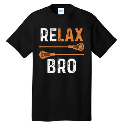 Relax Bro Lacrosse Sports Team Game Tall T-Shirt