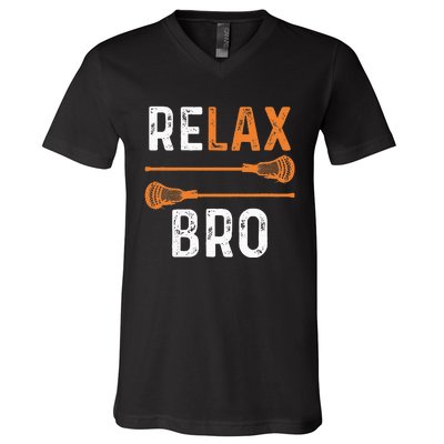 Relax Bro Lacrosse Sports Team Game V-Neck T-Shirt