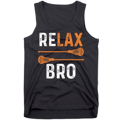 Relax Bro Lacrosse Sports Team Game Tank Top