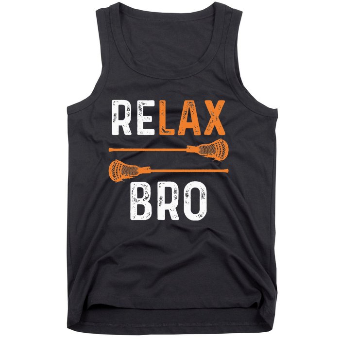 Relax Bro Lacrosse Sports Team Game Tank Top