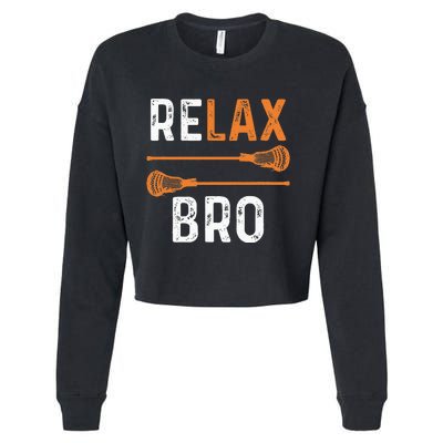 Relax Bro Lacrosse Sports Team Game Cropped Pullover Crew