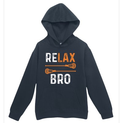 Relax Bro Lacrosse Sports Team Game Urban Pullover Hoodie