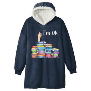 Reading Book Lovers I'm Ok National Book Lovers Day Hooded Wearable Blanket