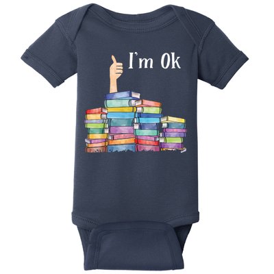 Reading Book Lovers I'm Ok National Book Lovers Day Baby Bodysuit