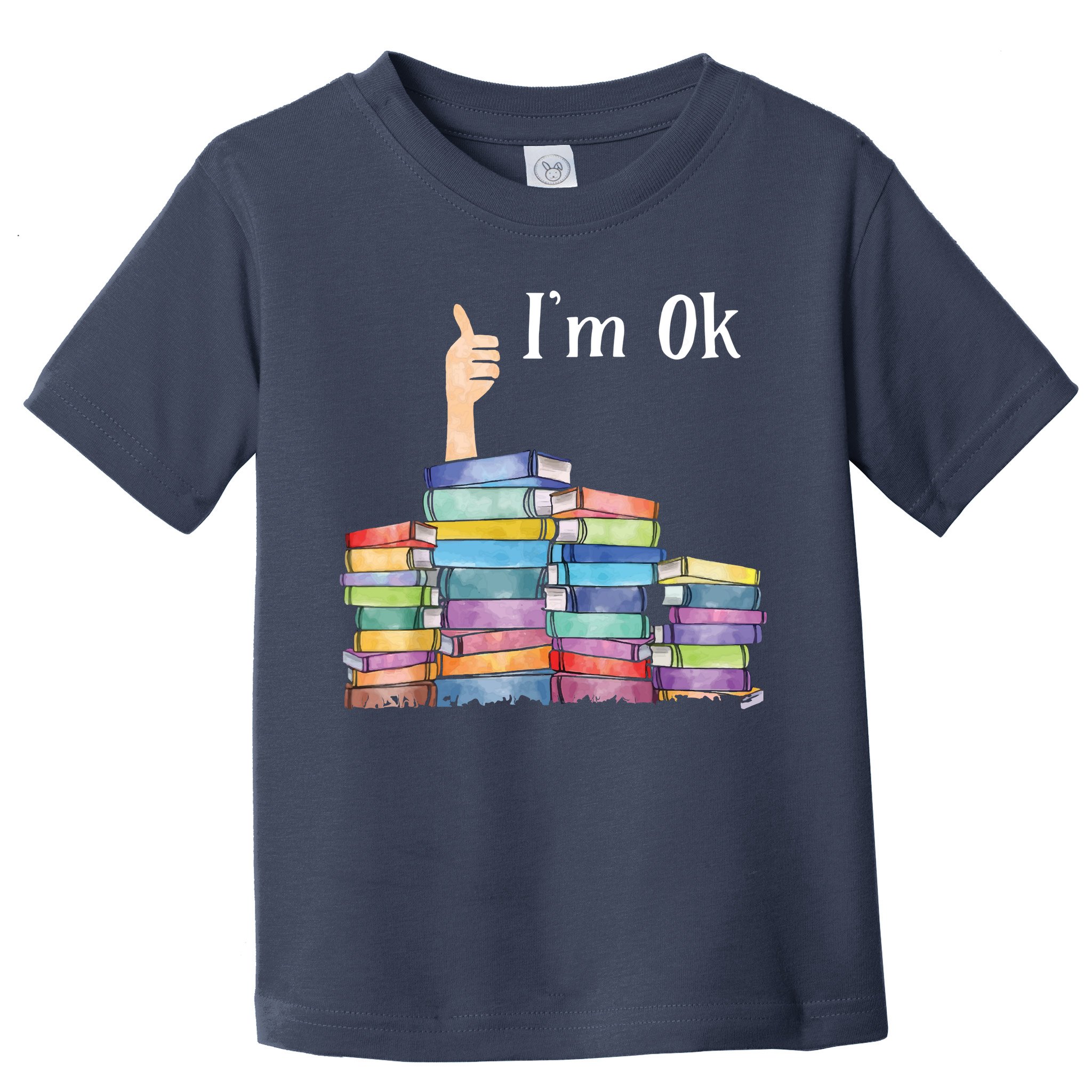 Reading Book Lovers I'm Ok National Book Lovers Day Toddler T-Shirt
