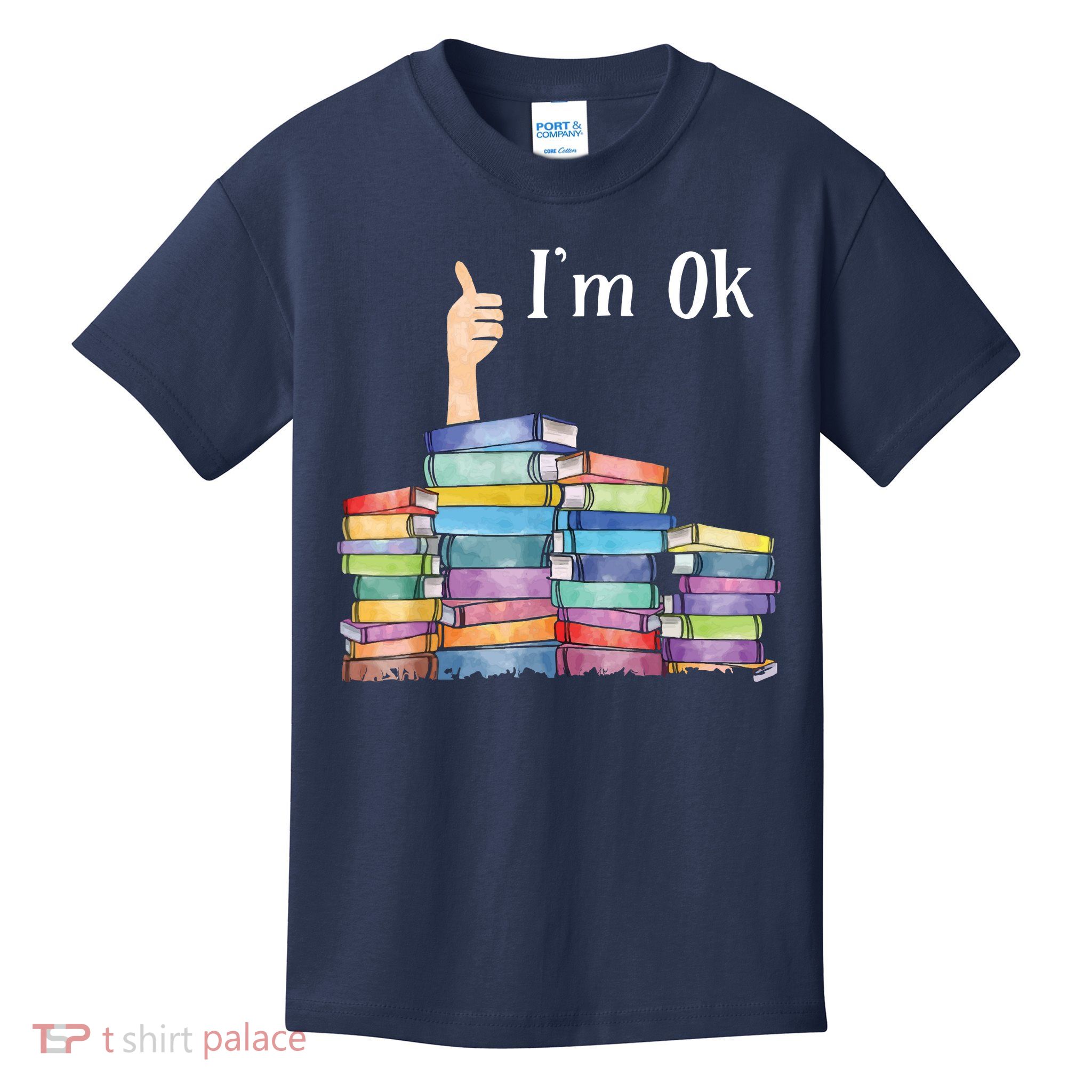 Reading Book Lovers I'm Ok National Book Lovers Day Kids T-Shirt