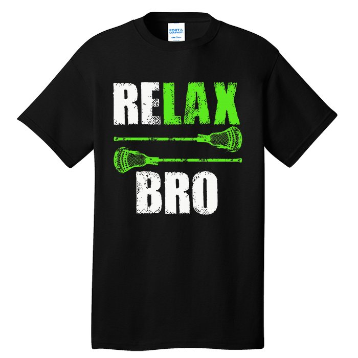 Relax Bro Lacrosse Sports Team Game Tall T-Shirt