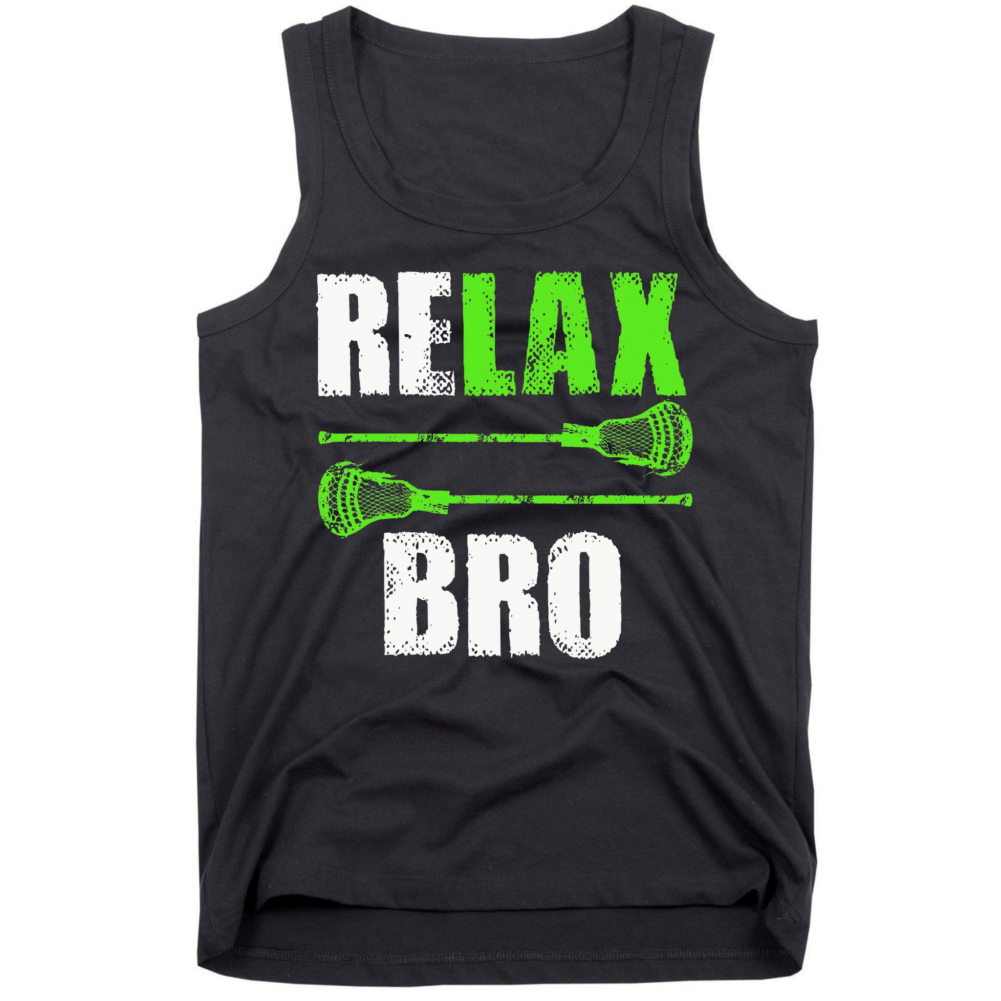 Relax Bro Lacrosse Sports Team Game Tank Top