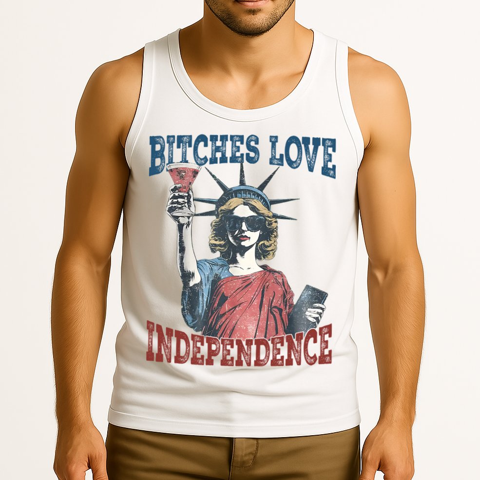 Retro Bitches Love Independence Funny Tank Top