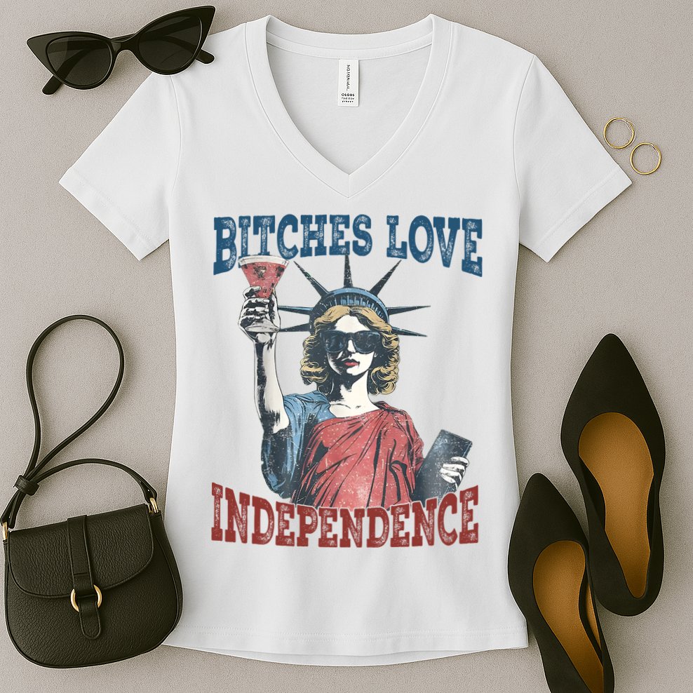 Retro Bitches Love Independence Funny Women's V-Neck T-Shirt