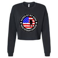 Raised By My Hero VeteranS Daughter Cropped Pullover Crew