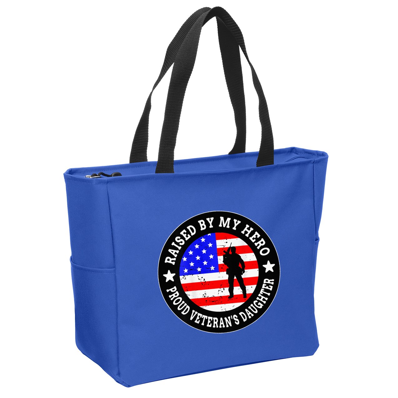 Raised By My Hero VeteranS Daughter Zip Tote Bag